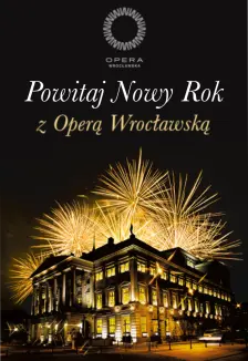 Nowy Rok z Operą Wrocławską